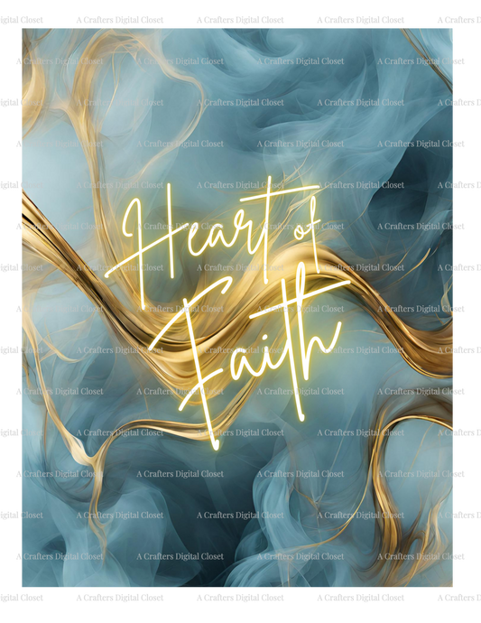 Heart of Faith PNG Design | Blue & Gold Christian Inspirational Digital Download | Faith Sublimation Design for Shirts, Journals & Gifts